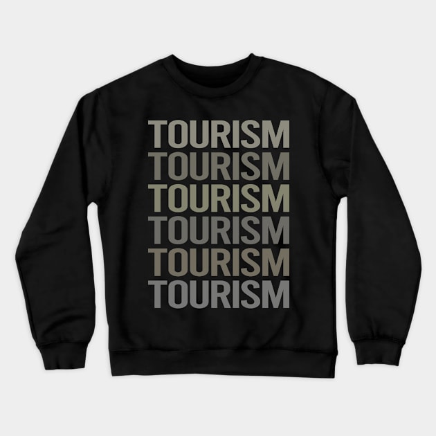 Gray Text Art Tourism Crewneck Sweatshirt by Happy Life